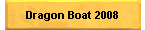 Dragon Boat 2008