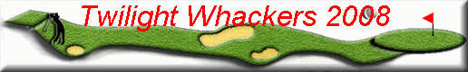 Twilight Whackers 2008