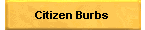 Citizen Burbs