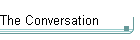 The Conversation