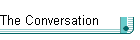 The Conversation