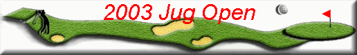2003 Jug Open